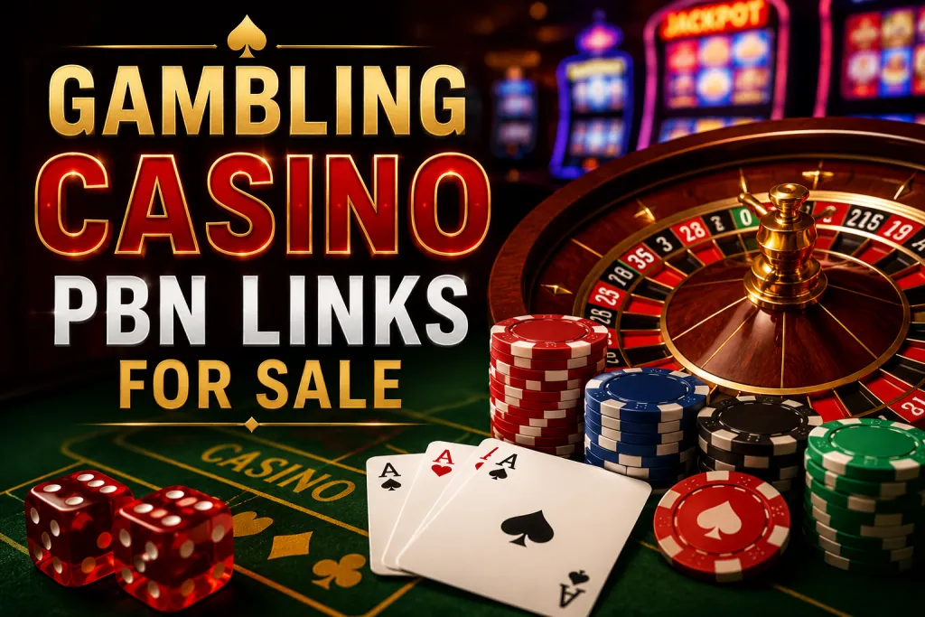 online Gambling PBN links for sale