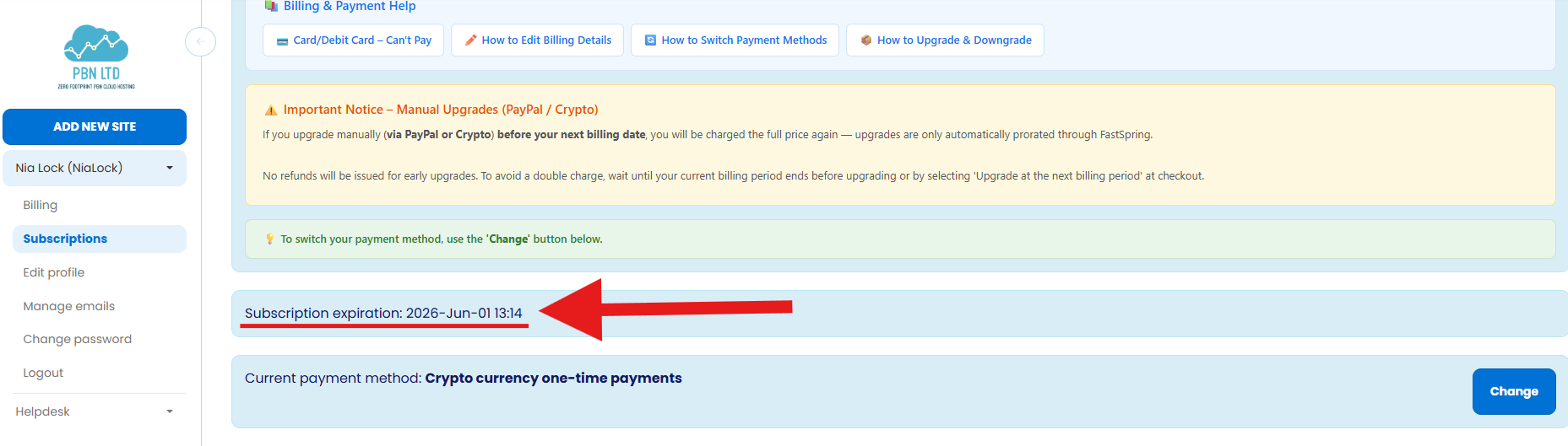 On one-time payment methods, your subscription expiration date is shown at the top of the Subscriptions page