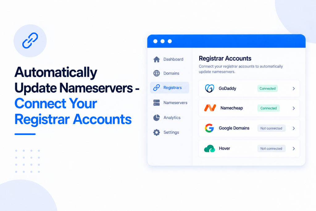 Automatically Update Nameservers - Connect Your Registrar Accounts