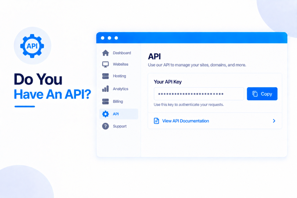 Do You Have An API