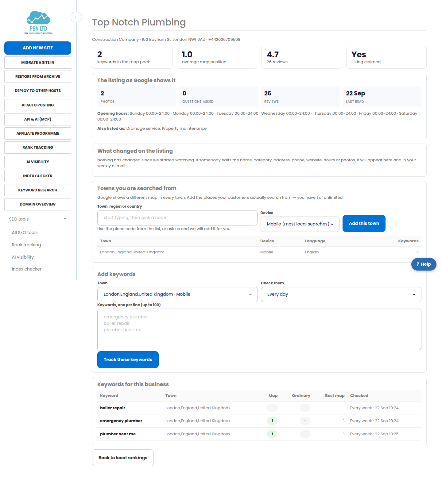The local rankings page for one business: two keywords in the map pack, average map position 1.0, 4.7 stars from 26 reviews, the listing claimed, its opening hours and categories, the towns it is searched from and every keyword with its map and ordinary position.