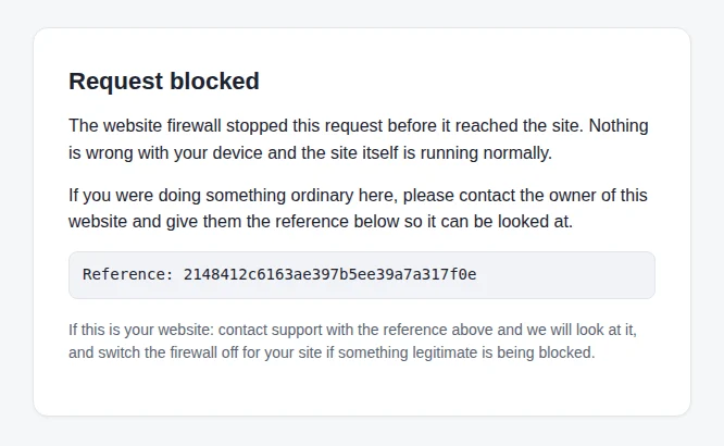 The page a visitor sees when the website firewall blocks a break-in attempt: Request blocked, with a reference number